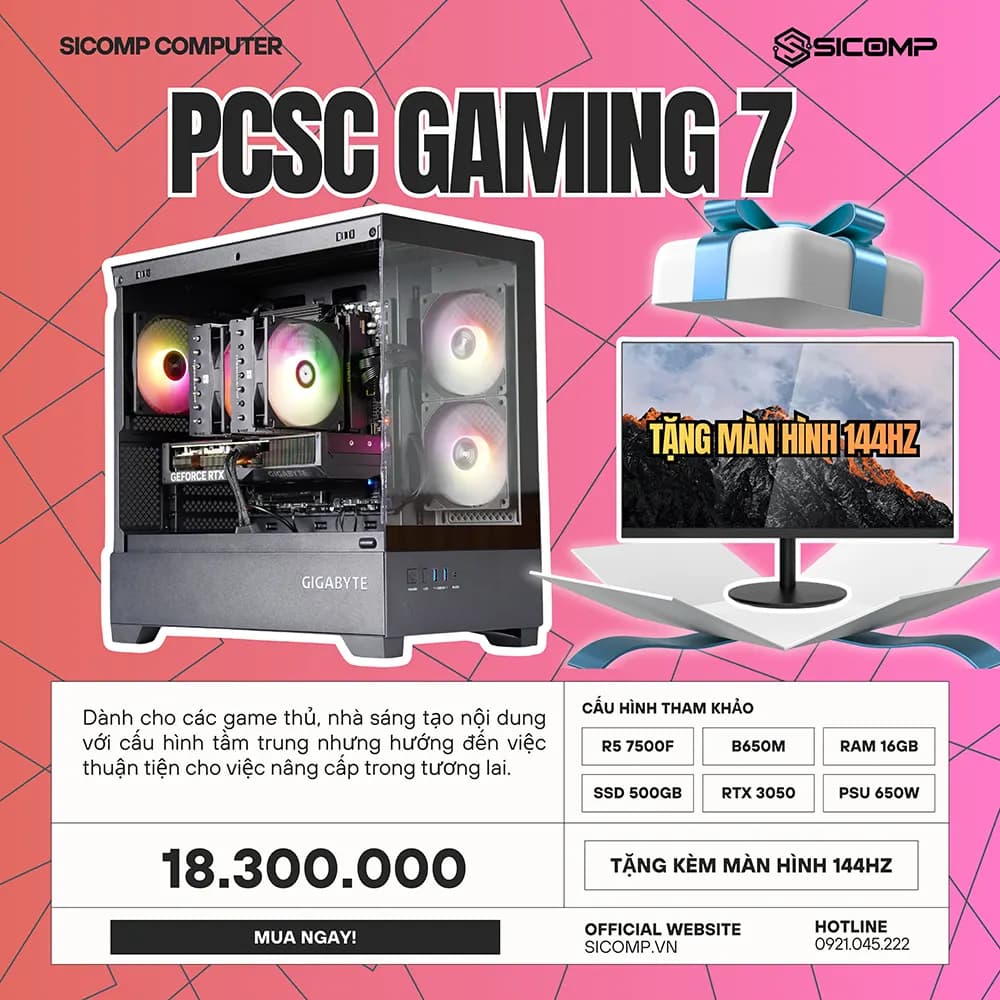 PCSC GAMING 7 (R5 7500F - RTX 3050 - 16GB RAM - SSD 500GB - PSU 650W) - TẶNG MÀN HÌNH 144Hz